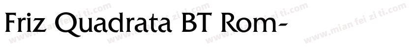 Friz Quadrata BT Rom字体转换